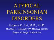 ATYPICAL PARKINSONIAN DISORDERS
