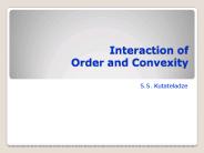 Interaction of Order and Convexity