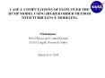 CASE 3: COMPUTATIONS OF FLOW OVER THE HUMP MODEL USING HIGHER ORDER METHOD WITH TURBULENCE MODELING PowerPoint PPT Presentation