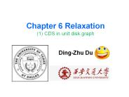 Chapter 6 Relaxation 1 CDS in unit disk graph