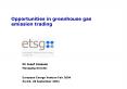 Opportunities in greenhouse gas emission trading PowerPoint PPT Presentation