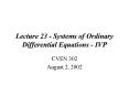 Lecture 23 Systems of Ordinary Differential Equations IVP PowerPoint PPT Presentation
