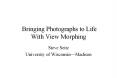 Bringing Photographs to Life With View Morphing PowerPoint PPT Presentation