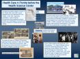 Health Care in Florida before the Health Science Center PowerPoint PPT Presentation