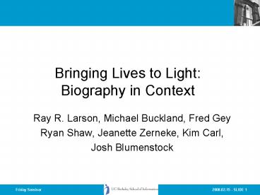 Bringing Lives to Light: Biography in Context