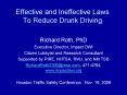 Effective and Ineffective Laws To Reduce Drunk Driving PowerPoint PPT Presentation