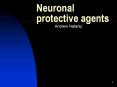 Neuronal%20protective%20agents PowerPoint PPT Presentation