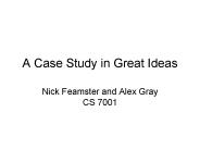 A Case Study in Great Ideas