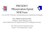 PRESERV  PReservation Eprint SERVices