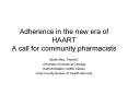 Adherence in the new era of HAART A call for community pharmacists PowerPoint PPT Presentation