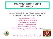 Dual vortex theory of doped antiferromagnets