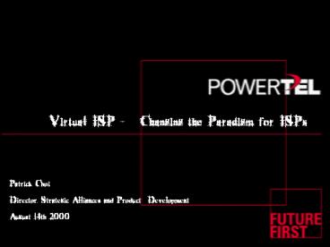 Virtual ISP Changing the Paradigm for ISPs