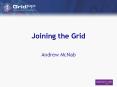 Joining the Grid PowerPoint PPT Presentation