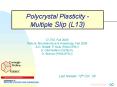 Polycrystal Plasticity Multiple Slip L13 PowerPoint PPT Presentation