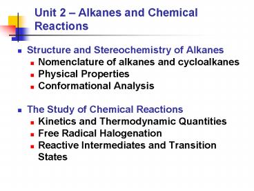 Unit 2 Alkanes and Chemical Reactions