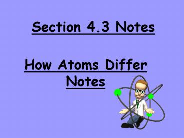 How Atoms Differ Notes