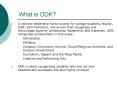 What is ODK PowerPoint PPT Presentation
