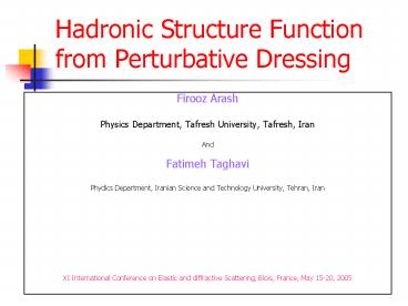 Hadronic Structure Function from Perturbative Dressing