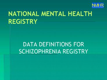 NATIONAL MENTAL HEALTH REGISTRY
