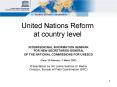 United Nations Reform at country level PowerPoint PPT Presentation