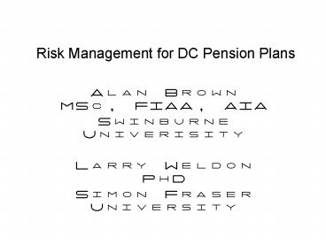 Alan Brown MSc, FIAA, AIA