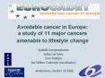 Avoidable cancer in Europe: a study of 11 major cancers amenable to lifestyle change PowerPoint PPT Presentation