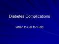 Diabetes Complications PowerPoint PPT Presentation
