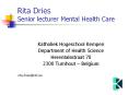 Rita Dries Senior lecturer Mental Health Care PowerPoint PPT Presentation