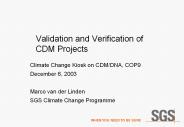 Validation and Verification of CDM Projects