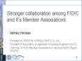 Stronger collaboration among FIDIC and Its Member Associations PowerPoint PPT Presentation