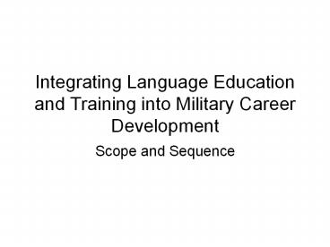 Integrating Language Education and Training into Military Career Development