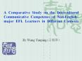 A Comparative Study on the Intercultural Communicative Competence of Non-English PowerPoint PPT Presentation