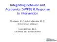 Integrating%20Behavior%20and%20Academics:%20SWPBS%20 PowerPoint PPT Presentation