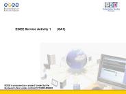 EGEE is proposed as a project funded by the