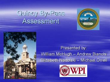 Quincy ByPass Assessment