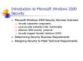 Introduction to Microsoft Windows 2000 Security PowerPoint PPT Presentation