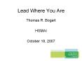 Lead Where You Are PowerPoint PPT Presentation