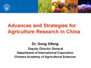 Advances and Strategies for  Agriculture Research in China
