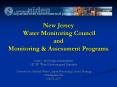 New Jersey Water Monitoring Council and Monitoring PowerPoint PPT Presentation