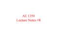 AE 1350 Lecture Notes PowerPoint PPT Presentation