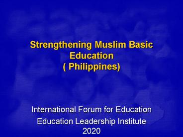Strengthening Muslim Basic Education Philippines