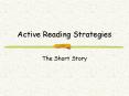 Active Reading Strategies PowerPoint PPT Presentation