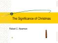 The Significance of Christmas PowerPoint PPT Presentation