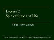 Lecture 2 Spin evolution of NSs