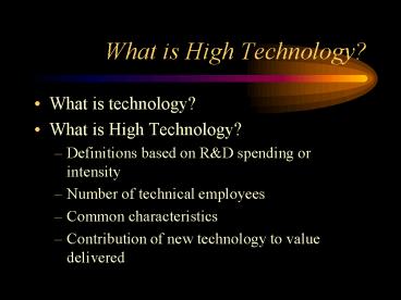 What is High Technology?