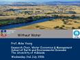 Without Water PowerPoint PPT Presentation