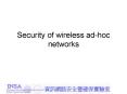 Security of wireless ad-hoc networks PowerPoint PPT Presentation