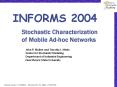 Stochastic Characterization of Mobile Ad-hoc Networks PowerPoint PPT Presentation