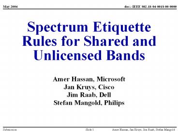 Spectrum%20Etiquette%20Rules%20for%20Shared%20and%20Unlicensed%20Bands