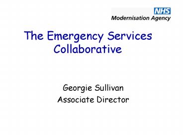 The Emergency Services Collaborative